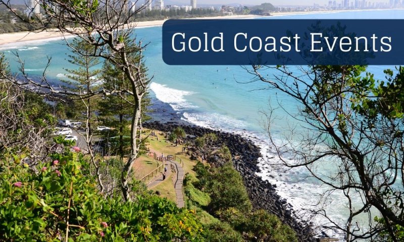 GOLD COAST EVENTS GUIDE